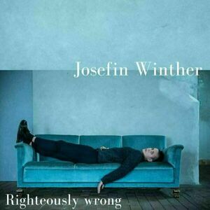 Josefin Winther - Righteously Wrong (LP) vyobraziť