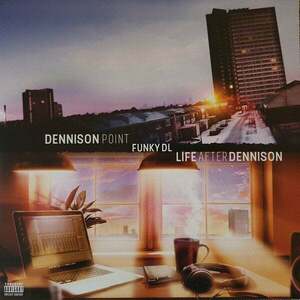 Funky DL Dennison Point / Life After Dennison (2 LP) vyobraziť