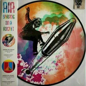 Air - RSD - Surfing On A Rocket (Picture Disc) (LP) vyobraziť