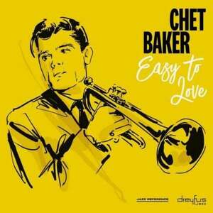 Chet Baker - Easy To Love (LP) vyobraziť