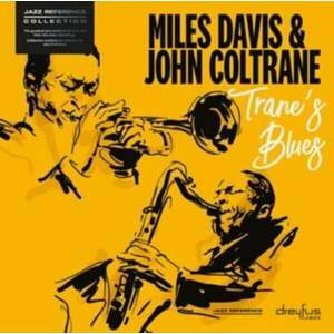 Miles Davis & John Coltrane - Trane's Blues (LP) vyobraziť