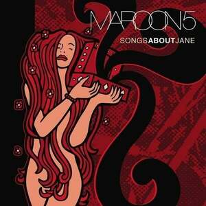 Maroon 5 - Songs About Jane (LP) vyobraziť