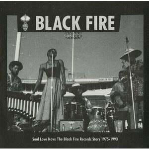 Various Artists - Soul Love Now: The Black Fire Records Story 1975-1993 (LP) vyobraziť