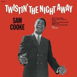 Sam Cooke - Twistin' The Night Away (LP) vyobraziť