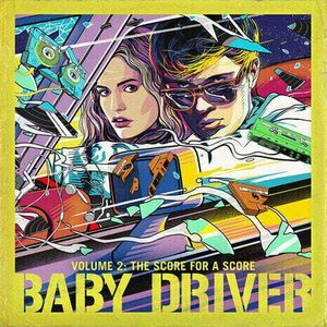 Baby Driver - Volume 2: Score For A Score (OST) (LP) vyobraziť