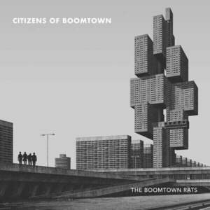 The Boomtown Rats - Citizens Of Boomtown (LP) vyobraziť