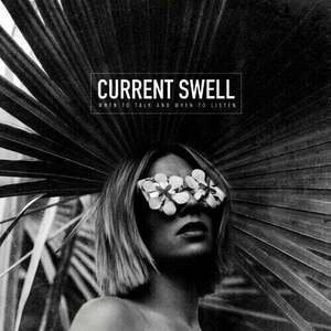 Current Swell - When To Talk And When To Listen (LP) vyobraziť