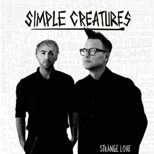 Simple Creatures - Strange Love (LP) vyobraziť