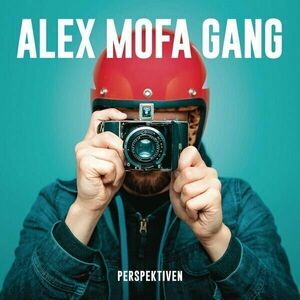 Alex Mofa Gang - Perspektiven (LP + CD) vyobraziť