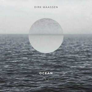 Dirk Maassen - Ocean (LP) vyobraziť