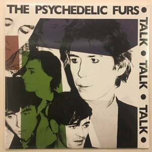 Psychedelic Furs - Talk Talk Talk (LP) vyobraziť