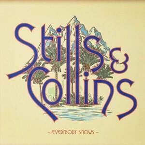 Stephen Stills/Judy Coll - Everybody Knows (LP) vyobraziť