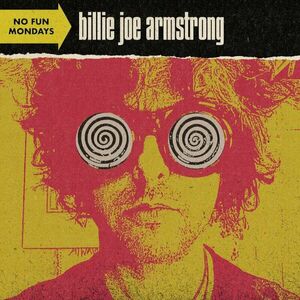 Billie Joe Armstrong - No Fun Mondays (Indie) (LP) vyobraziť