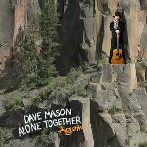 Dave Mason - Alone Together Again (LP) vyobraziť