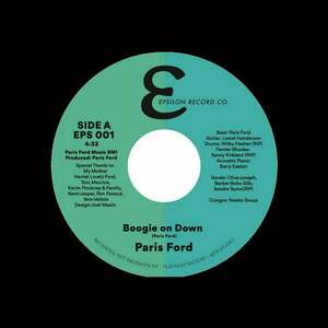 Paris Ford - Boogie Down / You Ask For It (Come & Freak With Me) (7" Vinyl) vyobraziť