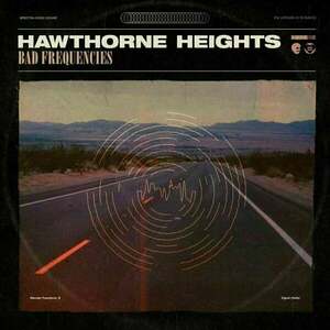 Hawthorne Heights - Bad Frequencies (LP) vyobraziť