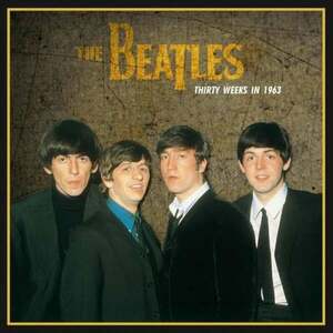 The Beatles - Thirty Weeks In 1963 (LP) vyobraziť