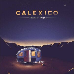 Calexico - Seasonal Shift (Red Vinyl) (LP) vyobraziť