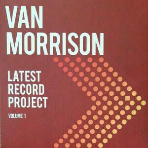 Van Morrison - Latest Record Project Volume I (3 LP) vyobraziť