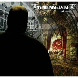 My Morning Jacket - Evil Urges (Cream/Black Blob Vinyl) (45 RPM) (2 LP) vyobraziť