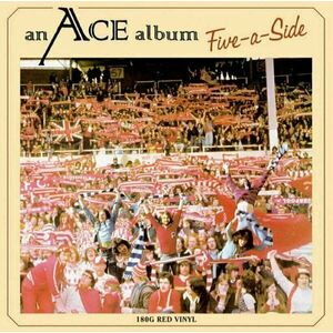 Ace - Five-A-Side (Red Vinyl) (LP) vyobraziť