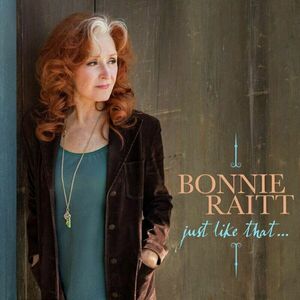 Bonnie Raitt - Just Like That... (Indies) (Teal Vinyl) (LP) vyobraziť