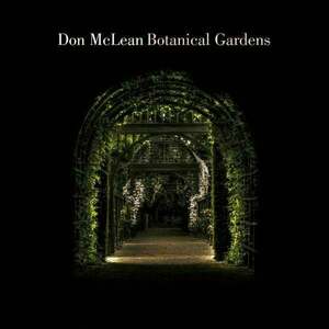 Don McLean - Botanical Gardens (LP) vyobraziť