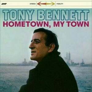 Tony Bennett - Hometown, My Town (LP) vyobraziť