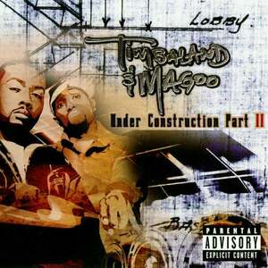 Timbaland & Magoo - Under Construction Part II (2 LP) vyobraziť