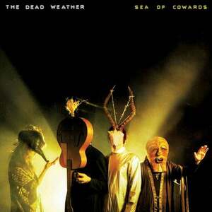 The Dead Weather - Sea Of Cowards (Reissue) (LP) vyobraziť