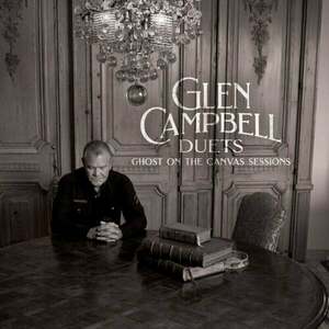 Glen Campbell - Glen Campbell Duets: Ghost On The Canvas Sessions (CD) vyobraziť