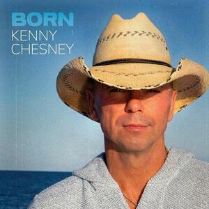 Kenny Chesney - Born (CD) vyobraziť