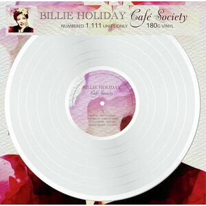 Billie Holiday - Café Society (Numbered) (White Coloured) (LP) vyobraziť