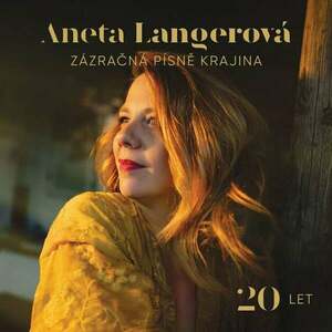 Aneta Langerová - Zázračná Písně Krajina 20 Let (2 CD) vyobraziť