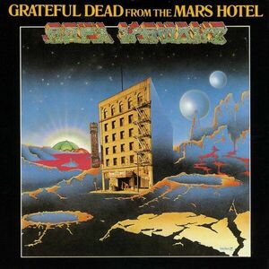 Grateful Dead - From The Mars Hotel (3 CD) vyobraziť