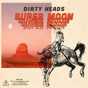 Dirty Heads - Super Moon (LP) vyobraziť