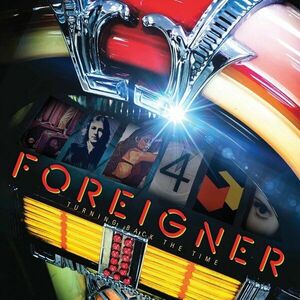 Foreigner - Turning Back The Time (CD) vyobraziť