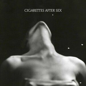 Cigarettes After Sex Cigarettes After Sex (CD) vyobraziť