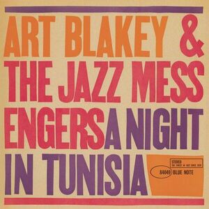 Art Blakey & Jazz Messengers - A Night In Tunisia (Remastered) (LP) vyobraziť