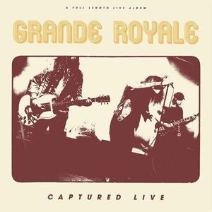 Grande Royale - Captured Live (LP) vyobraziť