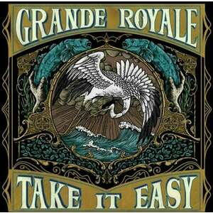 Grande Royale - Take It Easy (LP) vyobraziť