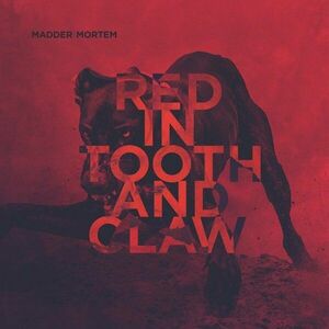 Madder Mortem - Red In Tooth And Claw (LP) vyobraziť