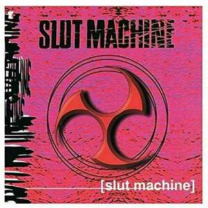 Slut Machine - Slut Machine (LP) vyobraziť