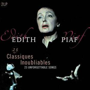 Edith Piaf - 23 Classiques Inoubliables (Best Of) (2 LP) vyobraziť