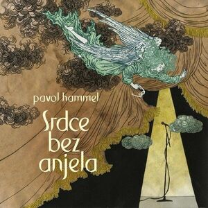 Pavol Hammel - Srdce bez anjela (LP) vyobraziť