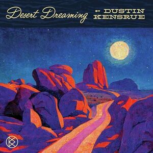 Dustin Kensrue - Desert Dreaming (CD) vyobraziť