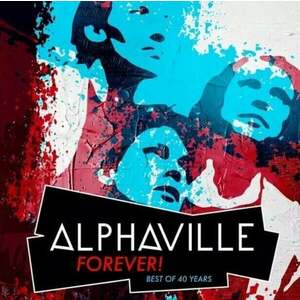 Alphaville - Forever! Best Of 40 Years (3 CD) vyobraziť