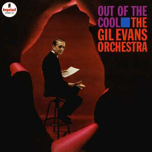 The Gil Evans Orchestra - Out Of The Cool (LP) vyobraziť