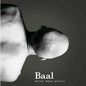 Richard Müller - Baal (180g) (LP) vyobraziť