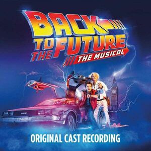 Various Artists - Back To The Future: The Musical (2 LP) vyobraziť